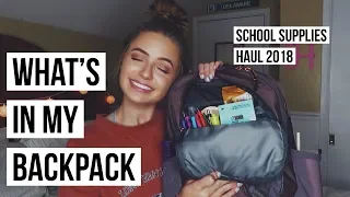 WHAT'S IN MY COLLEGE BACKPACK/SCHOOL SUPPLIES HAUL 2018