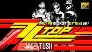 ZZ Top - Tush (Dortmund 1982) - [Remastered to FullHD]