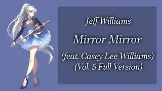 Mirror Mirror Full Song (Vol. 5 Full Version)