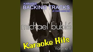 To Love Somebody (Originally Performed By Michael Buble) (Karaoke Version)