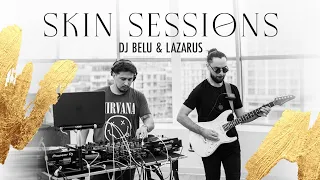 SKIN SESSIONS #1 @TailorsGroove & LAZARUS (guitar) @ BRAUNSTEIN PALACE