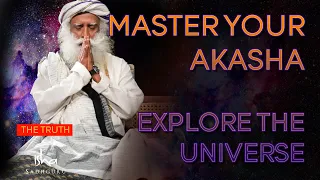 Explore The Universe With Mastering Akasha | Sadhguru Explains | 5 Elements | Yoga | Isha Foundation