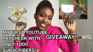 MY FIRST YOUTUBE PAYCHECK WITH 1000 SUBSCRIBERS | HOW MUCH I GOT PAID | GIVEAWAY~ MY ADSENSE BLOCKED