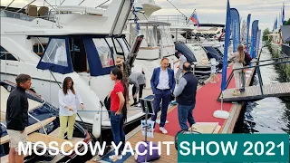 Moscow Yacht Show 2021