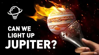 If you throw a match at Jupiter, what will happen to the Solar System?