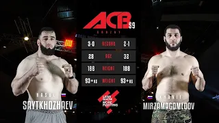 Расул Сайтхожаев vs. Ханиф Мирзамагомедов | Rasul Saytkhozhaev vs. Khanif Mirzamagomedov | ACB 59