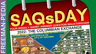 SAQsDAY: 2022 COLUMBIAN EXCHANGE