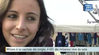 Milano è la capitale dei single: il 40% dei milanesi vive da solo