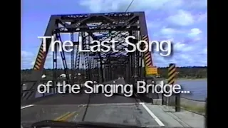 Last Song of the Singing Bridge