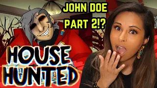 John Doe Part 2!? - House Hunted ALL ENDINGS (Let's Play)