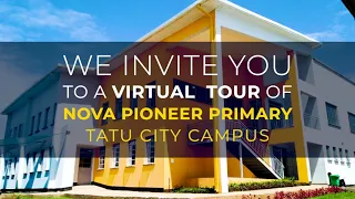 Campus Tour - Nova Pioneer Primary, Tatu City Campus