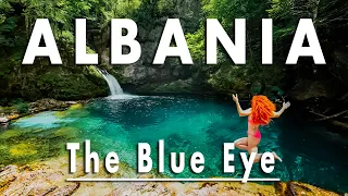 The Blue Eye and Waterfall of Theth, Albania