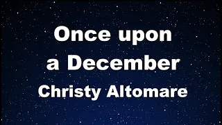 Karaoke♬ Once upon a December - Christy Altomare 【No Guide Melody】 Instrumental