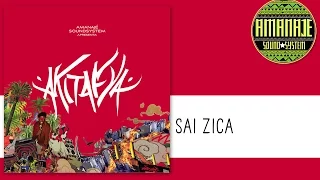 Amanajé - Sai Zica