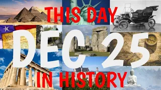 December 25 - This Day in History