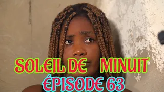 Soleil De Minuit ÉPISODE 63 | NOUVO FEYTON HAITIEN 2024