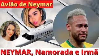 AVIÃO de Neymar com Irmã e Namorada, faz pouso de emergência. Vejam o que aconteceu