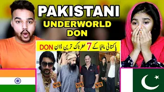 Indian Reaction On Top 7 Underworld Mafia Don of Pakistan | Top Gangsters in Pakistan
