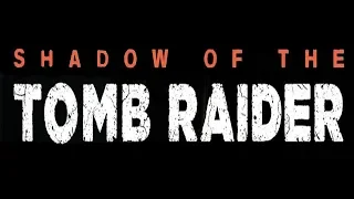 Shadow of the Tomb Raider | Доп задания индейцев 2 | #11