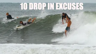 10 Excuses We Make When We Drop In