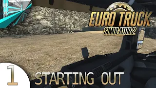 Let's Play Euro Truck Simulator 2 - (part 1 - Back To Europe)