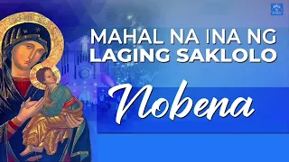 Novena Nobena Tagalog Baclaran 2022 | Mahal na Ina ng Laging Saklolo | Our Mother of Perpetual Help