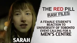 A Female Student's Reaction to UofT Event Calling For A Men's Centre | Sarah #RPRF