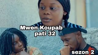 Mwen Koupab pâti 32 sezon 2 Maïka renmen avèk fednerson😍. Mikey met Manou Alèz de yòl kap nwi'l