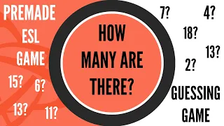 How Many Are There? | Numbers 1 - 20 Guessing Game | Premade ESL Game