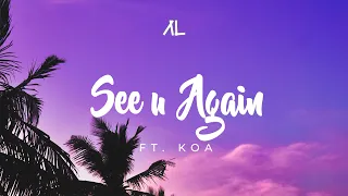 Altero - See U Again (ft. Koa)