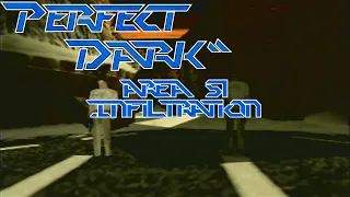 [Perfect Dark] Area 51: Infiltration (Perfect Agent)(Real N64 Capture)