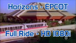 Horizons | Epcot Center | HD 1080i | Full Attraction | Highest Quality on YouTube