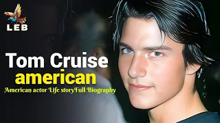 Tom Cruise Life story - Full Biography