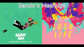 Lean On Lush Life (MASHUP) - Major Lazer vs. Zara Larsson