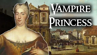 The Disturbing Legend of The Vampire Princess | Eleonore von Schwarzenberg