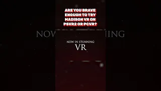 MADiSON VR visual upgrade