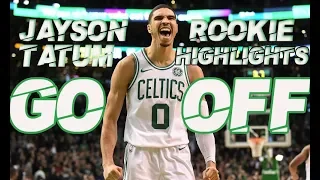 Jayson Tatum Rookie Highlights ᴴᴰ || 'Go Off' (2018 Mix)