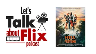 Episode 77 - Hell Comes to Frogtown