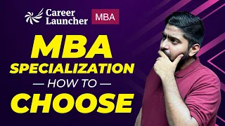 How to Choose Your MBA Specialization 🤩 | Which is the BEST MBA Specialization For Me