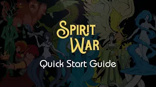 Spirit War - Quick Start Guide