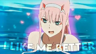 I LIKE ME BETTER | Darling in the Franxx | Zero Two and Hiro _ [AMV/Edit] 4K