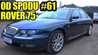 OD SPODU #61 ROVER 75 2.0CDT, KRÓLOWA ELŻBIETA NIE GODNA GO DOSIADAĆ.