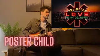 Red Hot Chili Peppers - Poster Child Guitar Cover