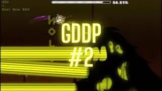 THE GDDP IS TOO EASY | Geometry Dash Demon Progression #2