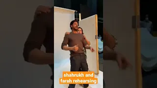 Shahrukh khan with Farah Khan rehearsal