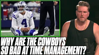 What's The Deal With The Cowboys Bad Time Management? | Pat McAfee Reacts