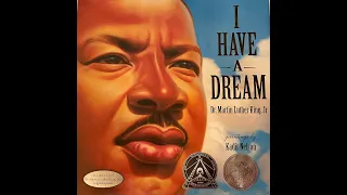 Read Aloud | I have a dream Dr. Martin Luther King Jr.