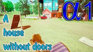 Выбивание дверей #1 Hello Neighbor Alpha 1