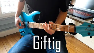 RAMMSTEIN - Giftig Full Guitar Cover