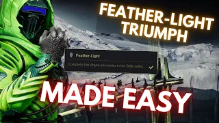 Feather-Light Triumph Made Easy! - Triumph Guide - Crota's End